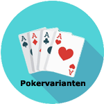 Welche Pokervarianten kannst du spielen?